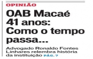 OAB Macaé, uma instituição de respeito! 
