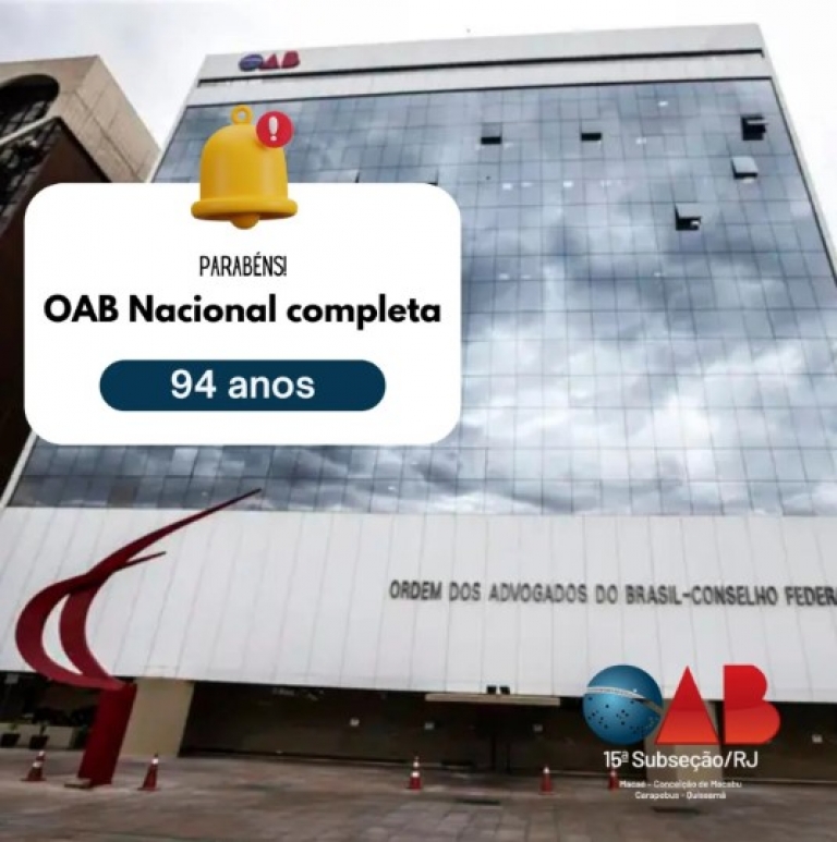 OAB Nacional completa 94 anos